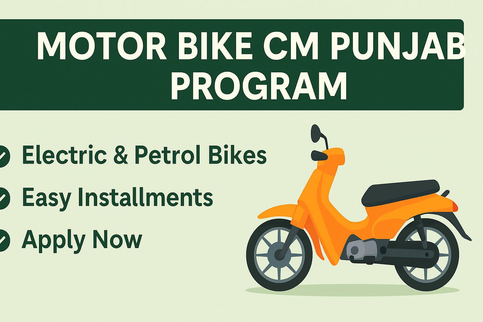 CM Punjab's Motor Bike Program