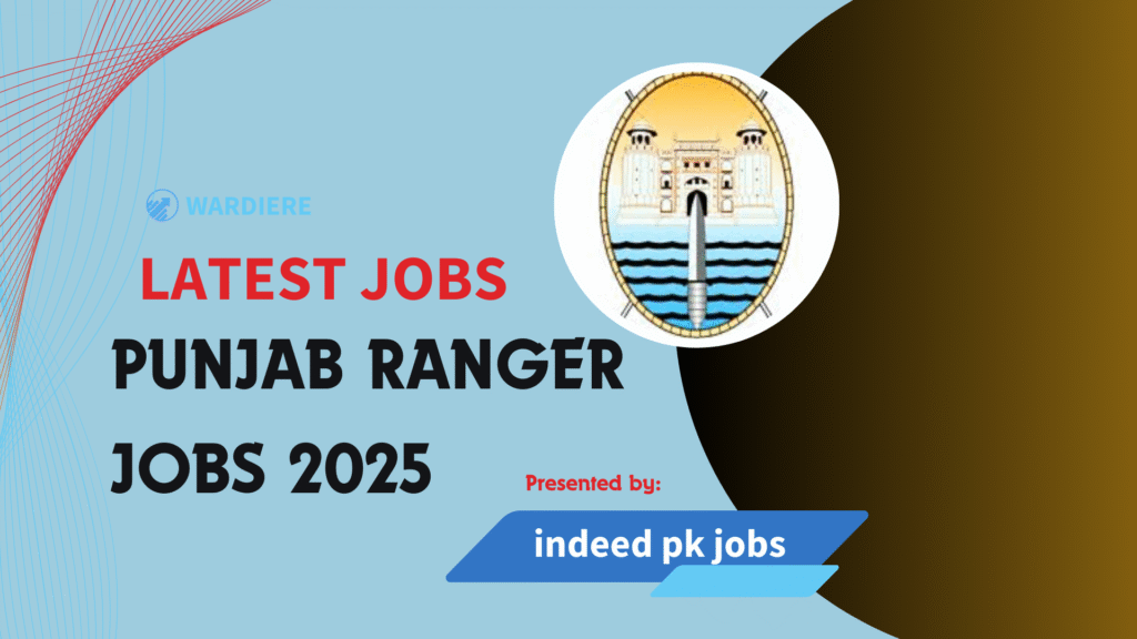 Punjab Ranger Jobs 2025