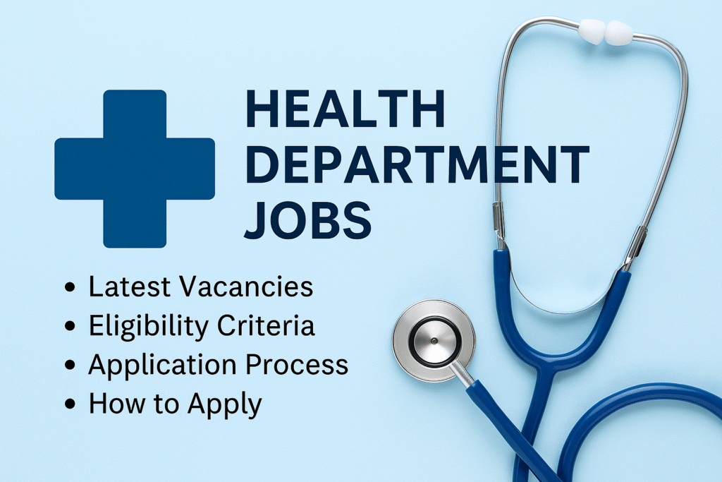 Health Department Jobs 2025